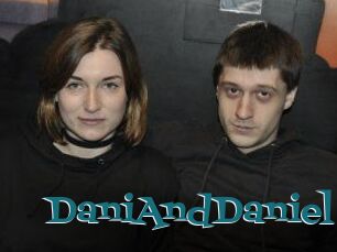 DaniAndDaniel