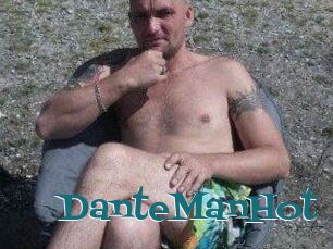 DanteManHot