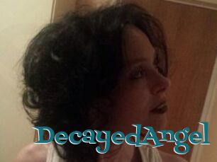 DecayedAngel