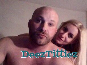DeezTittiez