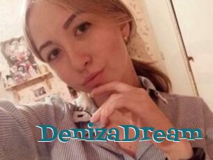 DenizaDream