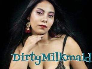 DirtyMilkmaid