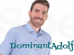DominantAdolf