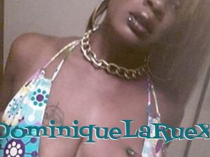 DominiqueLaRueX