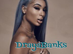 DrayaBanks