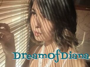 DreamOfDiana