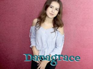 Danagrace