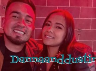Dannaanddustin