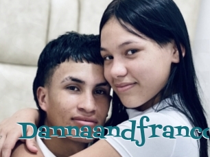 Dannaandfranco
