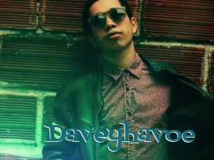 Daveyhavoe
