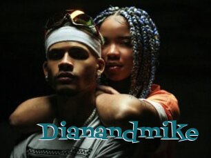Dianandmike