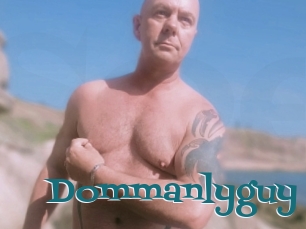 Dommanlyguy