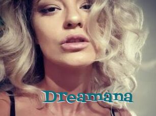 Dreamana