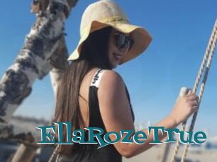 EllaRozeTrue