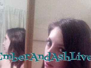 EmberAndAshLive