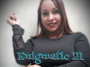 Enigmatic_21