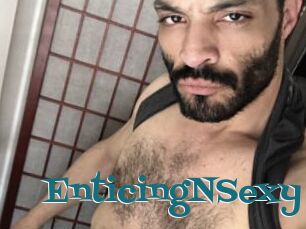EnticingNSexy