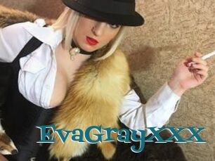 EvaGrayXXX