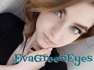 EvaGreenEyes