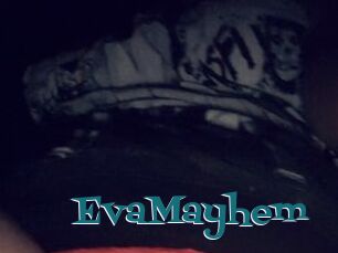 EvaMayhem