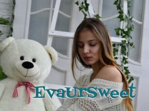 EvaUrSweet