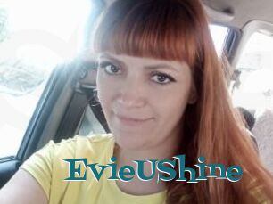 EvieUShine