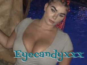 Eyecandyxxx