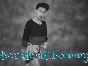 Edwardandthommy