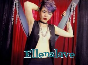 Ellenslave