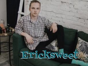 Ericksweet