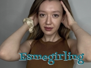Esmegirling