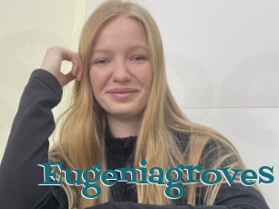 Eugeniagroves