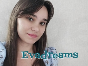 Evadreams