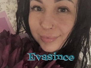 Evasince