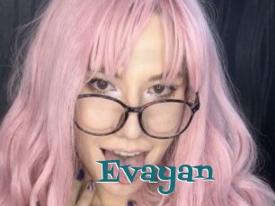 Evayan