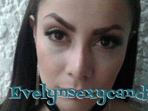Evelynsexycandy
