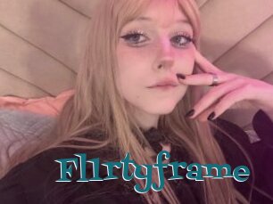 Fl1rtyframe