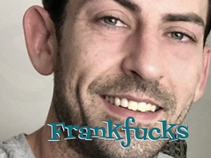 Frankfucks