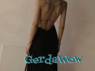 GerdaWow