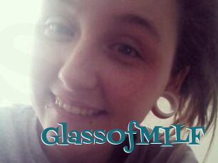 GlassOfMILF
