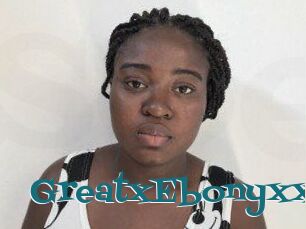 GreatxEbonyxx