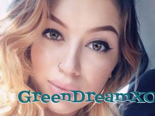 GreenDreamXO