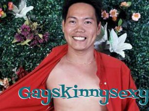 Gayskinnysexy