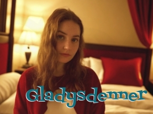 Gladysdenner