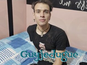 Guyjedugue