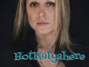 HotKatyahere