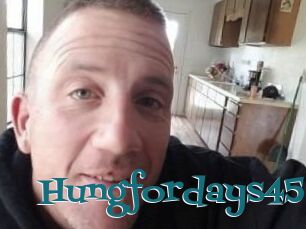 Hungfordays45