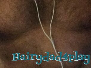 Hairydad4play