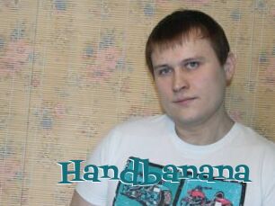 Handbanana