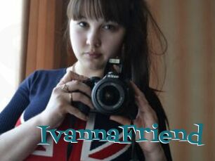 IvannaFriend